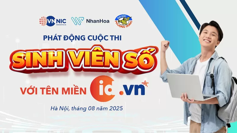 NHÂN HÒA VÀ ĐẠI HỌC PHƯƠNG ĐÔNG KHỞI ĐỘNG CUỘC THI “SINH VIÊN SỐ VỚI TÊN MIỀN .ID.VN